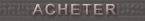 ACHETER